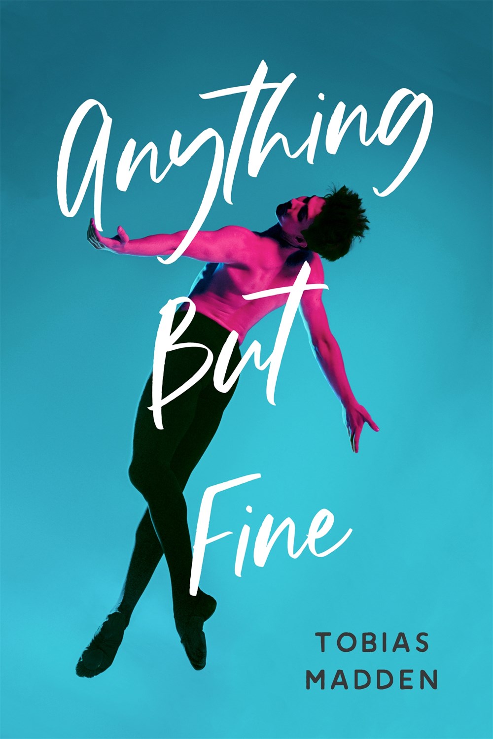 book cover: anything but fine by tobias madden